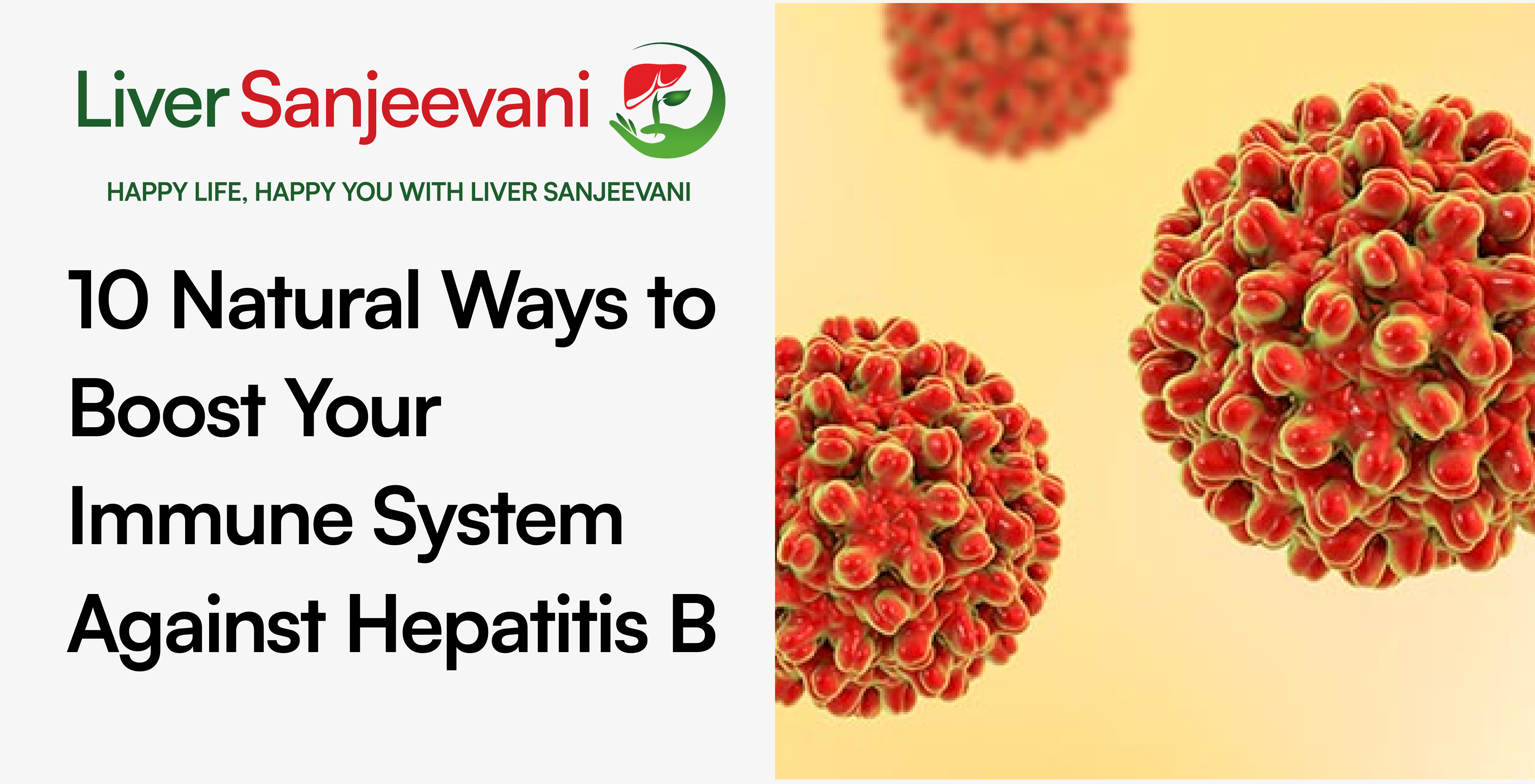 10 Natural Ways to Boost Your Immune System Against Hepatitis B